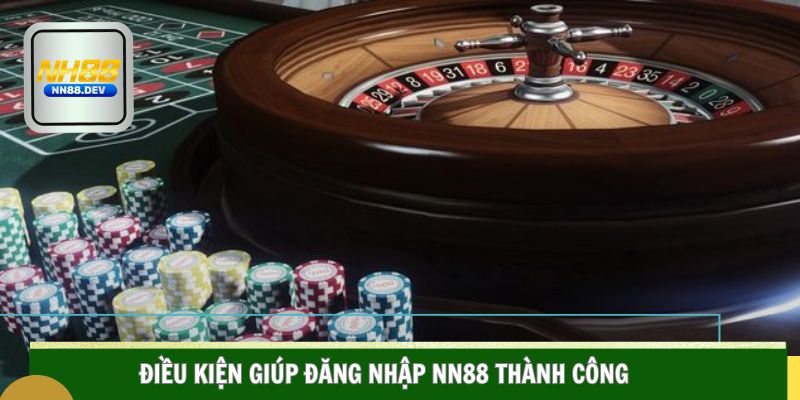 Đăng Nhập NN88 Tổng hợp điều kiện giúp đăng nhập NN88 thành công